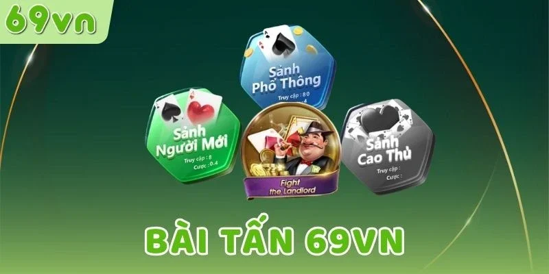 Các câu hỏi phổ biến về bài Tấn 69VN