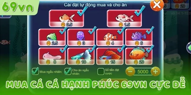 Mua cá Cá Hạnh Phúc 69VN cực dễ