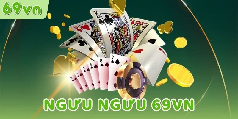 Tỷ lệ thắng cược Ngưu Ngưu 69VN