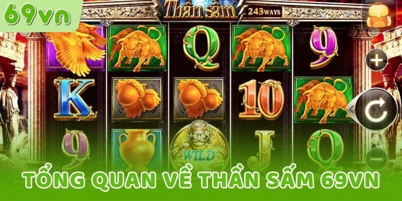 Những điểm cơ bản về tựa game giải trí Thần Sấm 69VN