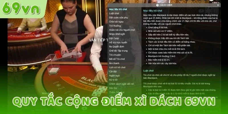 Quy tắc cộng điểm Xì dách 69VN