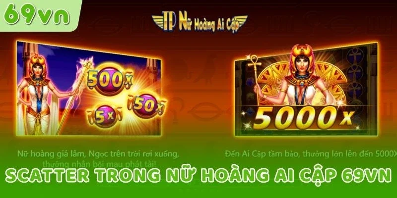 SCATTER trong Nữ hoàng Ai Cập