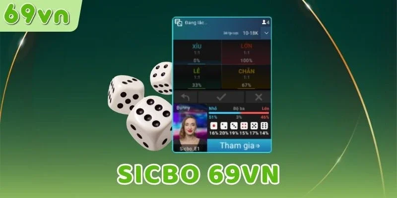 Toàn bộ lựa chọn cược Sicbo 69VN