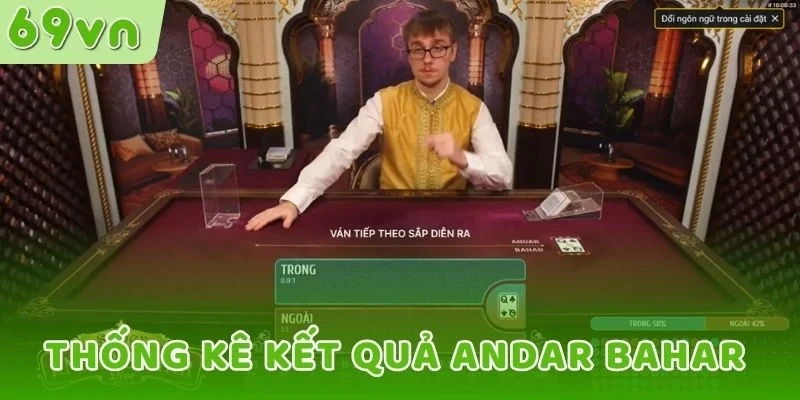 Thống kê kết quả Andar Bahar 69VN