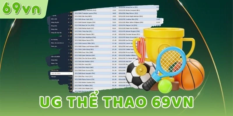 UG thể thao 69VN hấp dẫn khách hàng